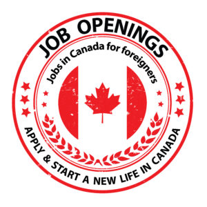 Skilled foreign workers are needed for thousands of jobs in Canada.